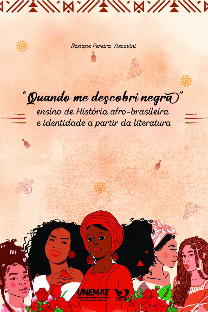 “Quando me descobri negra”: ensino de história afro-brasileira e identidade a partir da literatura