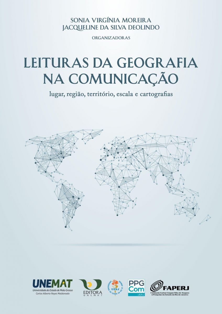 Leituras da geografia na comunicação: lugar, região, território, escala e cartografias