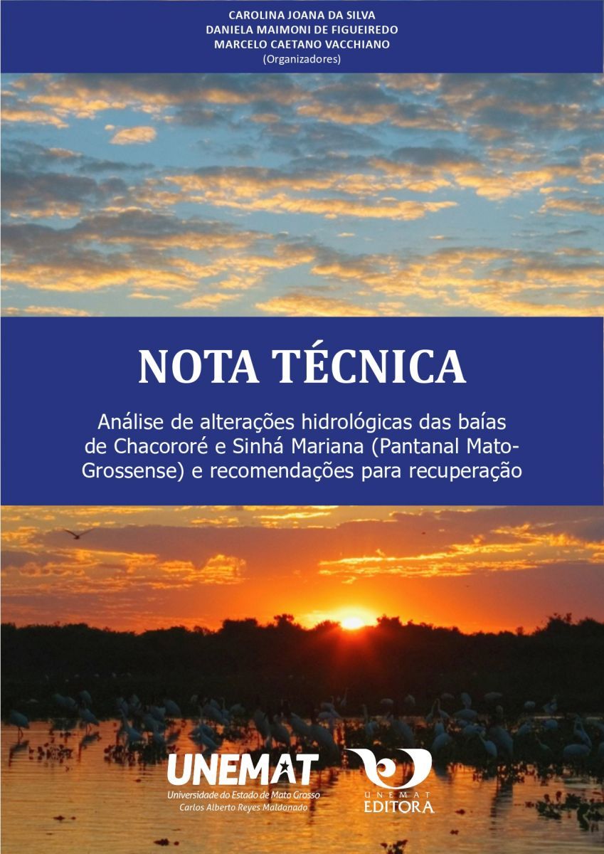 Nota técnica: Análise de alterações hidrológicas das baías de Chacororé e Sinhá Mariana (pantanal mato-grossense) e recomendações para recuperação