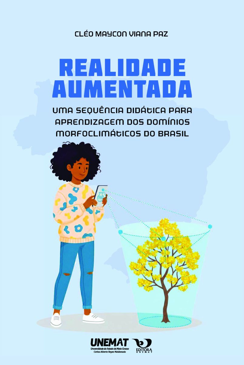 Realidade aumentada: uma sequência didática para aprendizagem dos domínios morfoclimáticos do Brasil