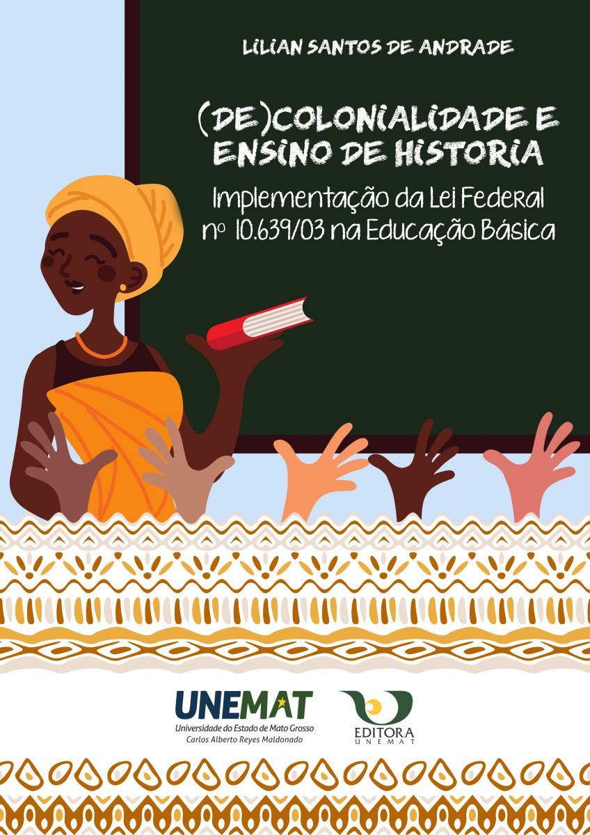 (De)colonialidade e ensino de História: implementação da Lei Federal nº 10.639/03 na educação básica