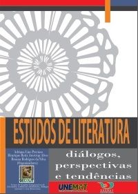 Estudos de Literatura: diálogos, perspectivas e tendências