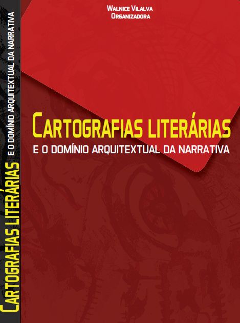 Cartografias literárias e o domínio arquitextual da narrativa