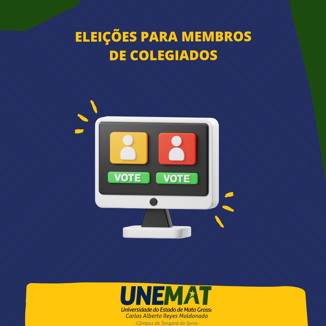 Unemat - Campus de Tangará da Serra publica edital para eleição unificada de membros para os Colegiados do Campus