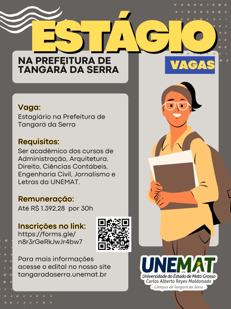 Inscrições abertas para vagas de Estágio na Prefeitura Municipal de Tangará da Serra