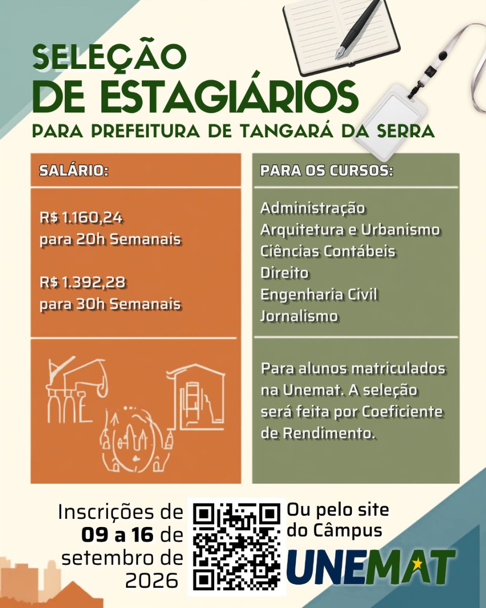 Estão abertas inscrições para Seleção de Estagiários para a Prefeitura de Tangará da Serra no Segundo Semestre de 2026